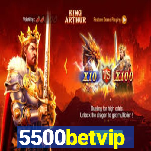5500betvip