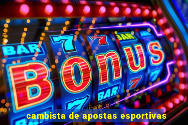 cambista de apostas esportivas