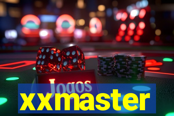 xxmaster