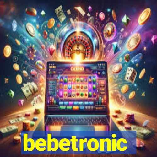 bebetronic