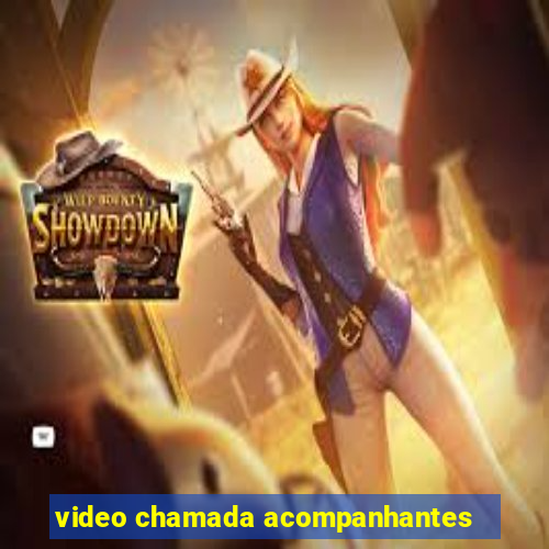 video chamada acompanhantes