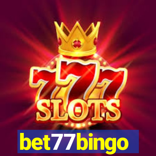 bet77bingo