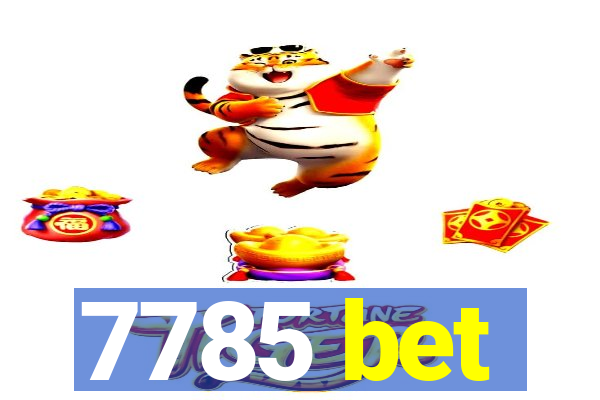 7785 bet