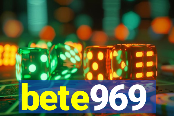 bete969