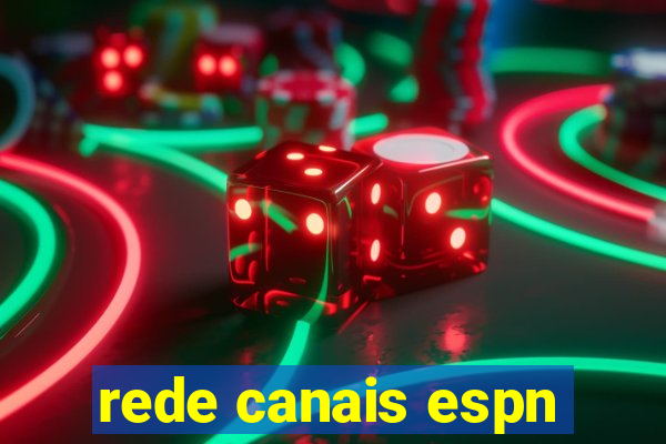 rede canais espn