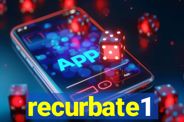 recurbate1
