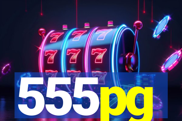 555pg