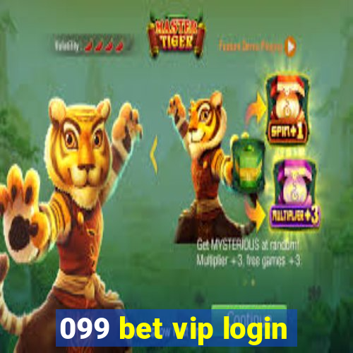 099 bet vip login
