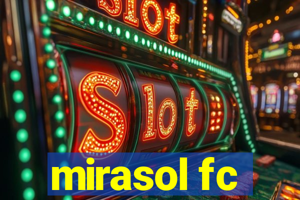 mirasol fc