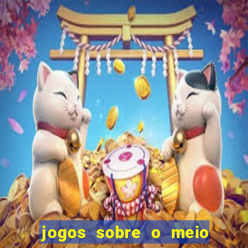 jogos sobre o meio ambiente para imprimir