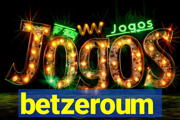 betzeroum