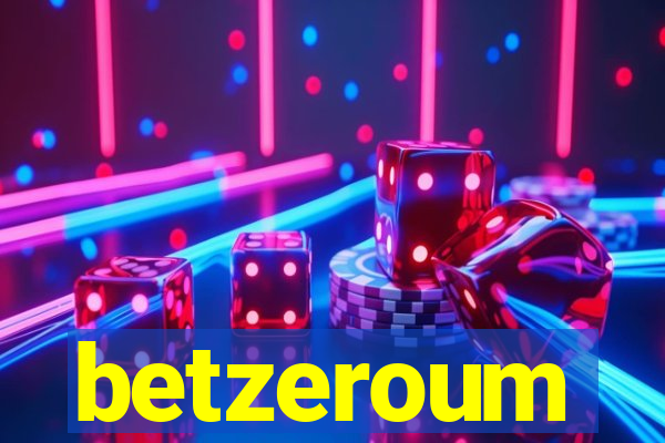 betzeroum
