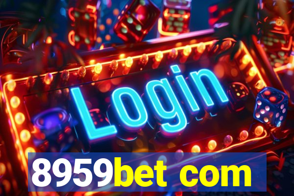 8959bet com