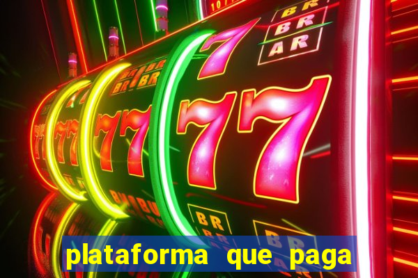 plataforma que paga no cadastro fortune tiger