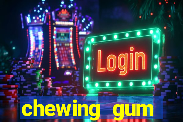 chewing gum assistir online