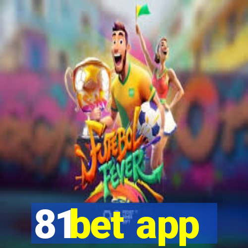 81bet app