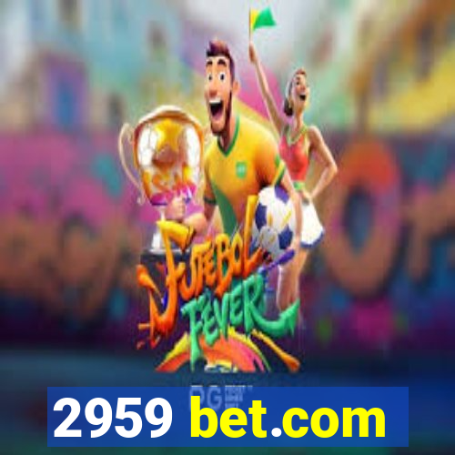 2959 bet.com