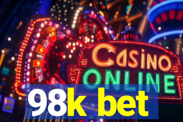 98k bet