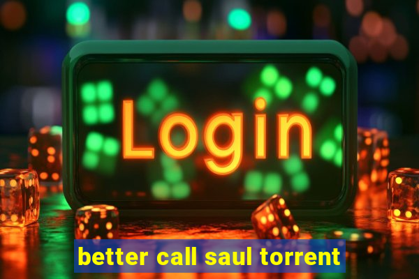 better call saul torrent