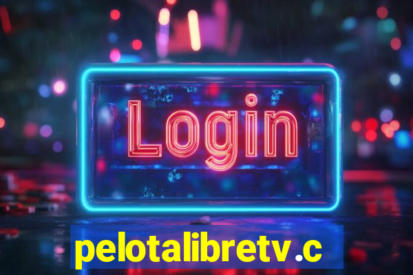 pelotalibretv.com