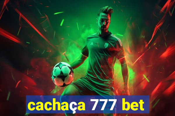 cachaça 777 bet