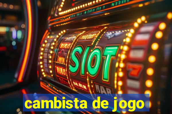 cambista de jogo