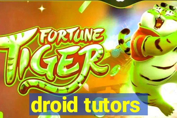 droid tutors