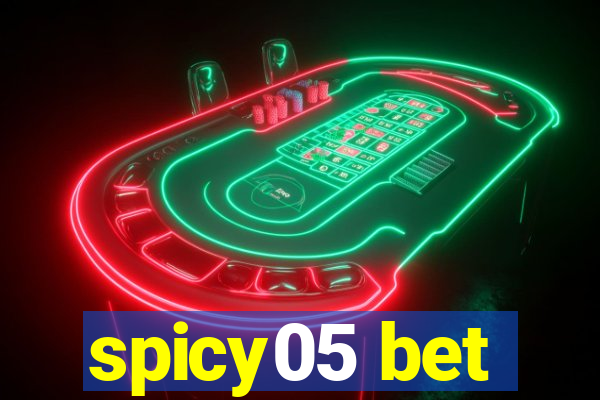 spicy05 bet