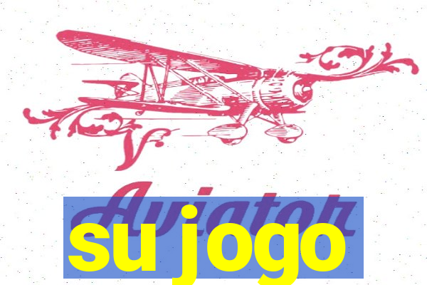su jogo
