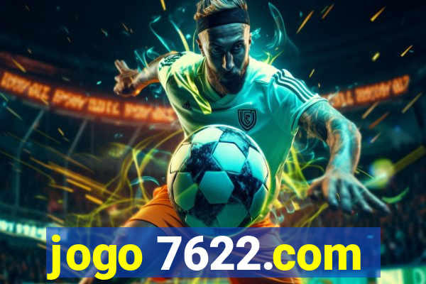 jogo 7622.com