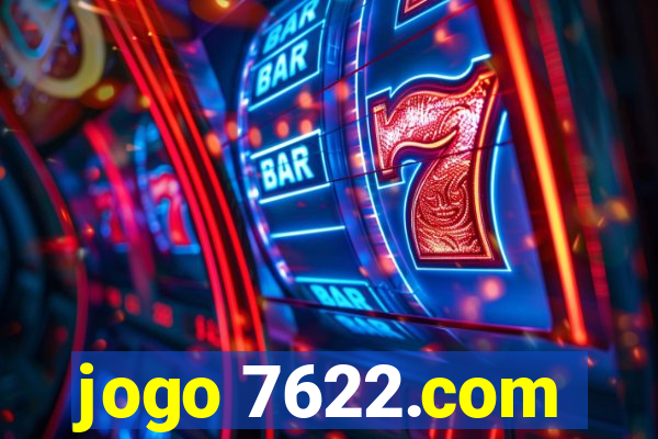 jogo 7622.com