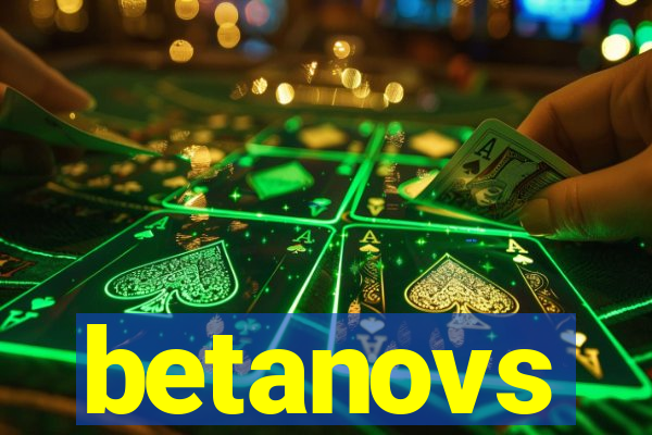 betanovs