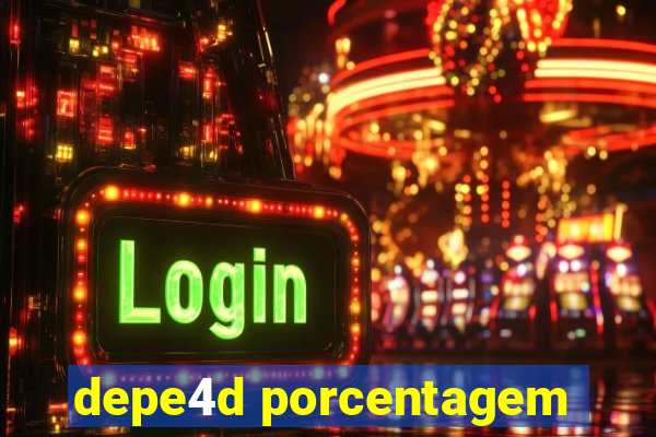 depe4d porcentagem