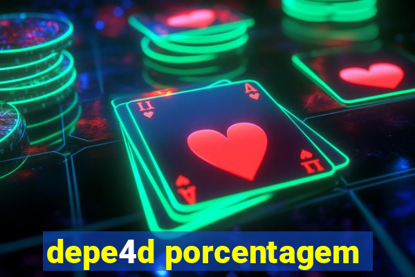 depe4d porcentagem