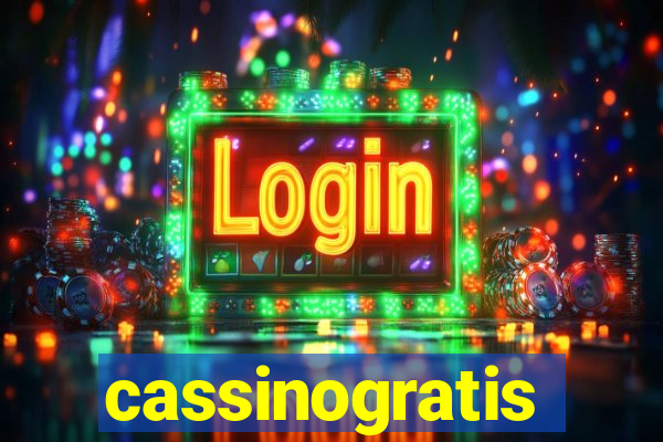cassinogratis