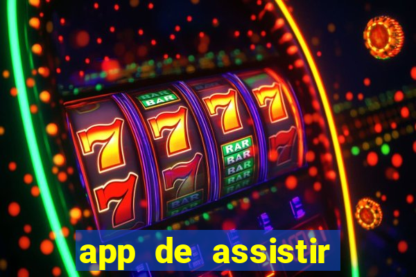 app de assistir jogo ao vivo gratis