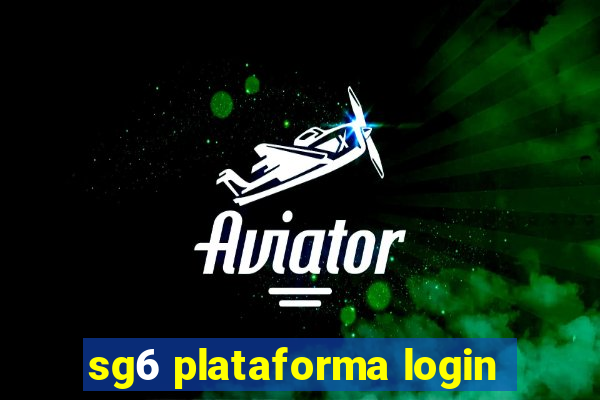 sg6 plataforma login