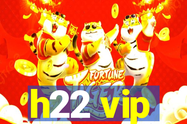 h22 vip