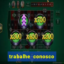 trabalhe conosco porto dias