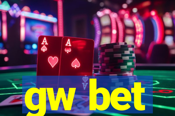gw bet