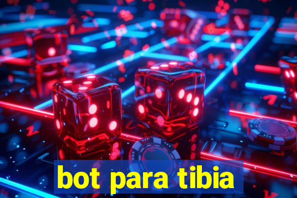 bot para tibia