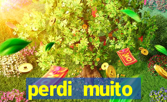 perdi muito dinheiro na betano