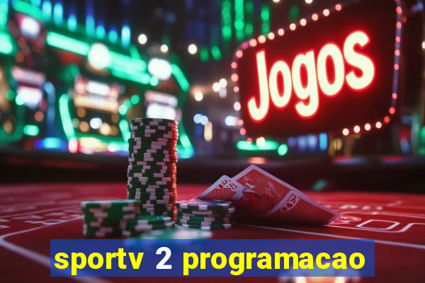 sportv 2 programacao