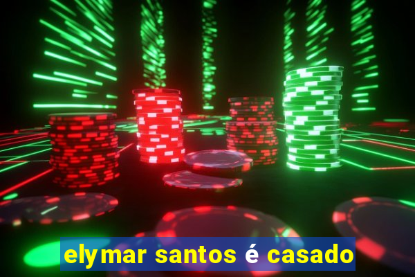 elymar santos é casado