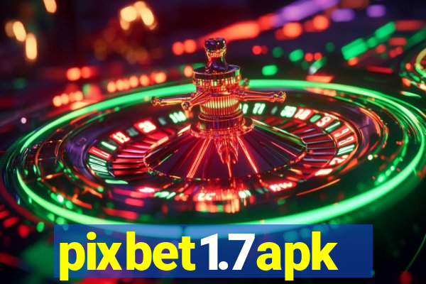 pixbet1.7apk