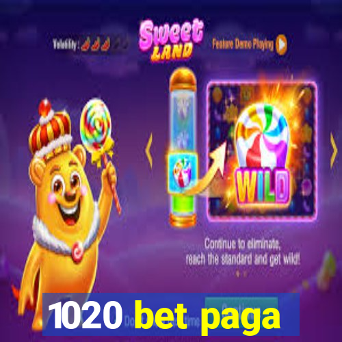 1020 bet paga
