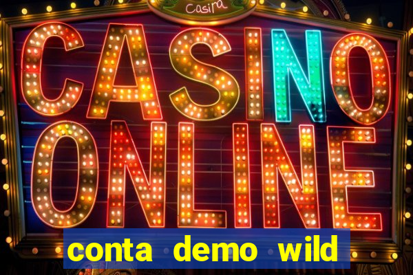 conta demo wild bounty showdown