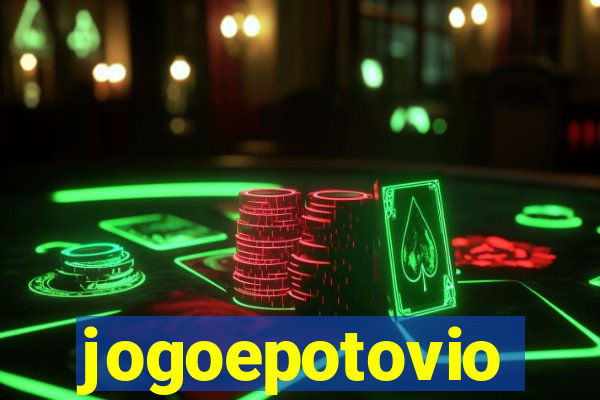 jogoepotovio
