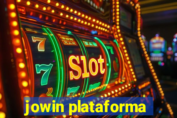 jowin plataforma