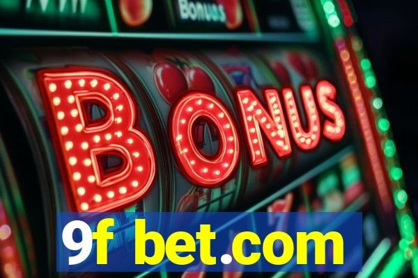 9f bet.com